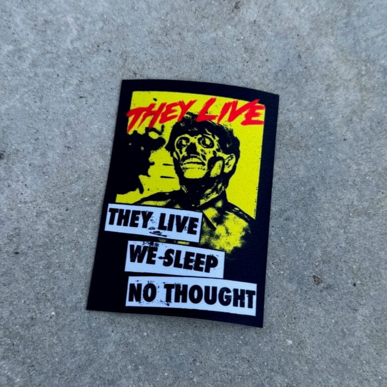 They Live No Thought Patch Patch They Live 